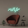Youth has no age - Neonific - LED Neon Signs - 50 CM - Sea Foam
